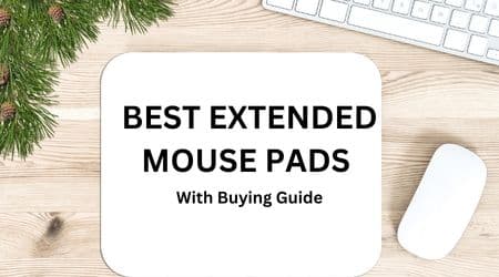 Best Extended Mouse Pads