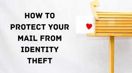 How to Protect Your Mail from Identity Theft
