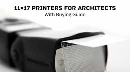 11×17 Printers for Architects