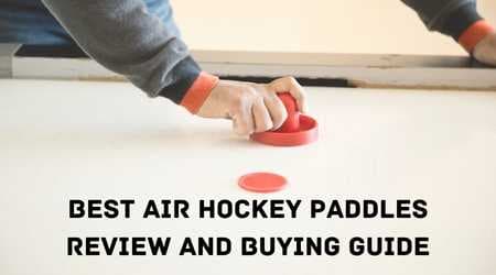 Best Air Hockey Paddles Review and Buying Guide