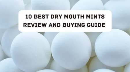 Best Dry Mouth Mint