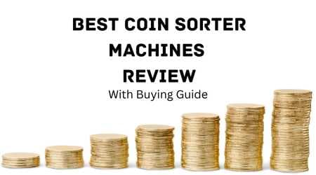 Best Coin Sorter Machine