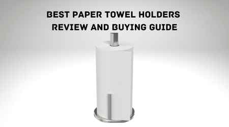 Best Paper Towel Holder