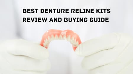 Best Denture Reline Kit