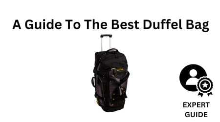 Best Duffel Bags