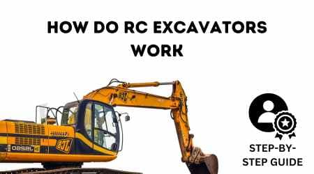 How Do RC Excavators Work