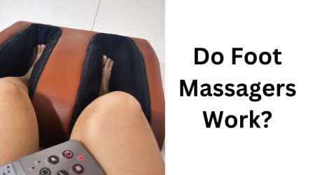 Do Foot Massagers Work