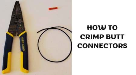 How to Crimp Butt Connectors