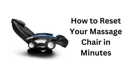 How to Reset Your Massage Chair