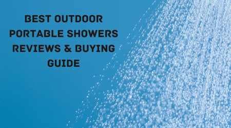 Best Outdoor Portable Showers