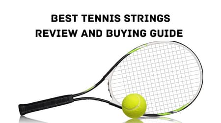 best Tennis Strings